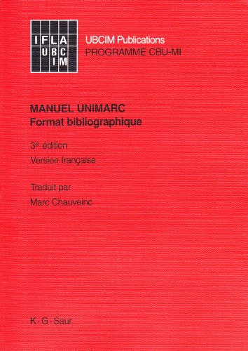 Beispielbild fr Manuel Unimarc : Format bibliographique zum Verkauf von Ammareal
