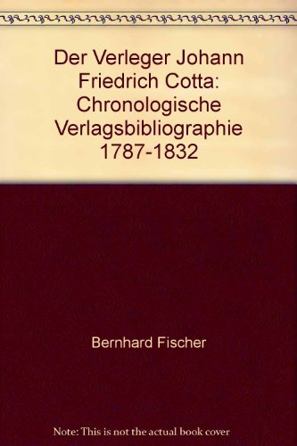 9783598116322: Der Verleger Johann Friedrich Cotta, 3 Bde.