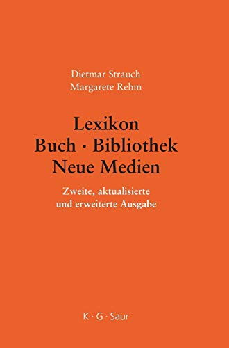 Beispielbild fr Lexikon Buch - Bibliothek - Neue Medien zum Verkauf von medimops