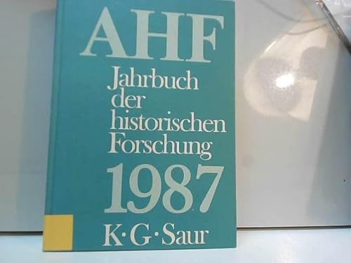 9783598200878: Jahrbuch der historischen Forschung 1987