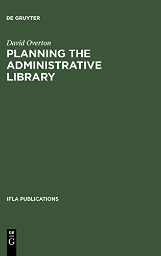 Beispielbild fr Planning the Administrative Library zum Verkauf von Buchpark