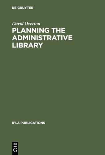 9783598203886: Planning the Administrative Library
