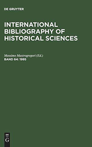 Stock image for International Bibliography of Historical Sciences, Vol. 64 for sale by Zubal-Books, Since 1961