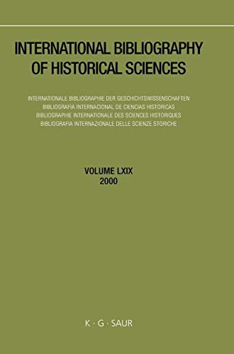 9783598204319: International Bibliography of Historical Sciences (69)