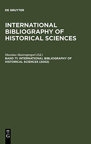 9783598204340: 2002: 71 (International Bibliography of Historical Sciences)