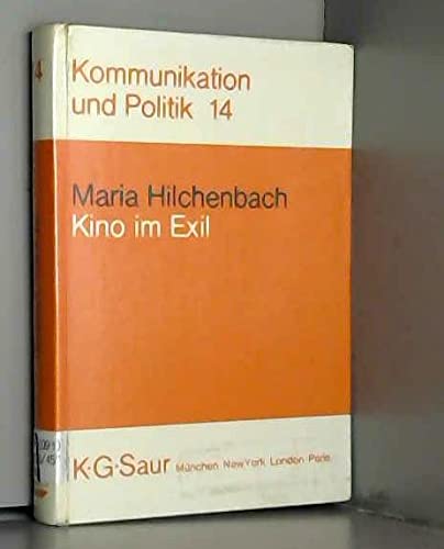 KINO IM EXIL Die Emigration deutscher Filmkünstler 1933-1945