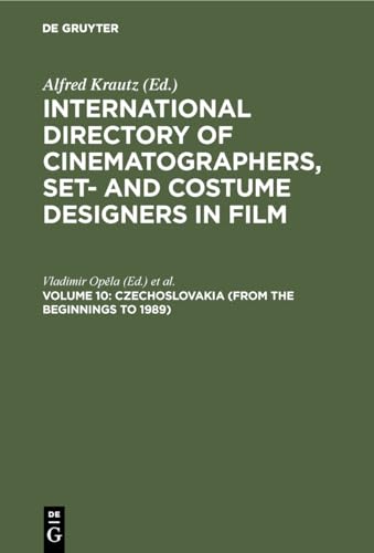 Stock image for International Directory of Cinematographers, Set- and Costume Designers in Film: Czechoslovakia (from the beginnings to 1989) for sale by medimops