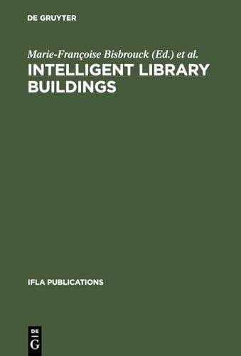 Stock image for Intelligent library buildings for sale by Cotswold Internet Books
