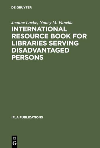 Stock image for International Resource Book for Libraries Serving Disadvantaged Persons (IFLA Publications, 96) for sale by California Books