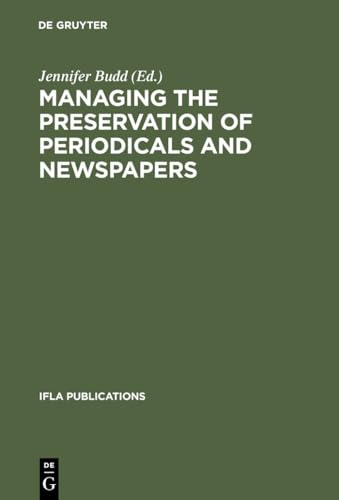 Beispielbild fr IFLA 103: Managing The Preservation Of Periodicals (Ifla Publications) zum Verkauf von Zubal-Books, Since 1961