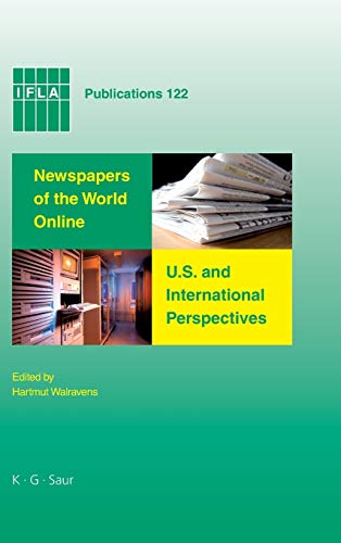 Stock image for Newspapers of the World Online: U. S. and International Perspectives : Proceedings of Conferences in Salt Lake City and Seoul 2006 for sale by Better World Books Ltd