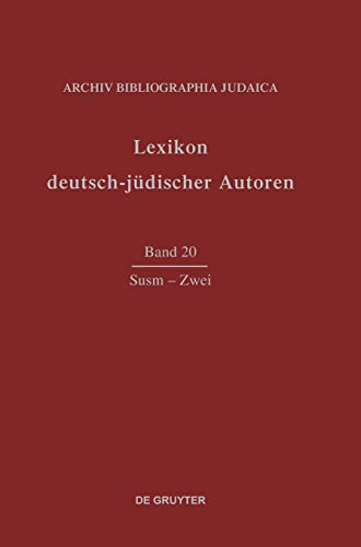 Lexikon deutsch-jüdischer Autoren Susm - Zwei - Archiv Bibliographia Judaica e.V.