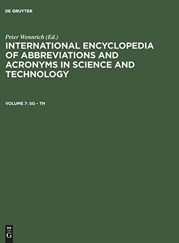 International Encyclopedia of Abbreviations and Acronyms in Science and Technology, Volume 7, Sg - Th - Wennrich, Peter