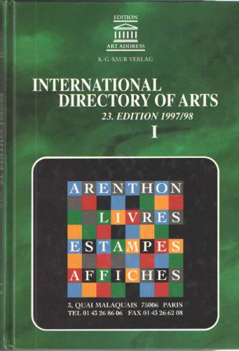 International Directory of Arts. Band I InternationalesKunst-Adressbuch /Annuaire International des Beaux-Arts / Annuario Internazionale delle Belle Arti /Annuari Internacional de las Artes 1985/96 - diverse