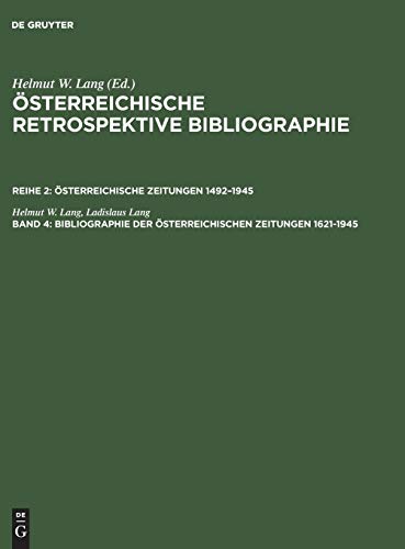 9783598233968: Bibliographie Der Osterreichischen Zeitungen 1621 1945: Register Personen, Erscheinungsorte, Regionen