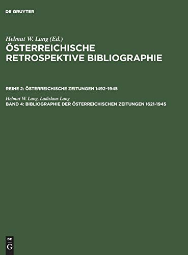 Immagine dell'editore per Bibliographie der sterreichischen Zeitungen 16211945 venduto da Ria Christie Collections