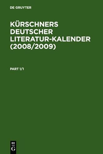 KÃ¼rschners Deutscher Literatur-Kalender: 2008/2009 (German Edition) (9783598235924) by K.G. Saur
