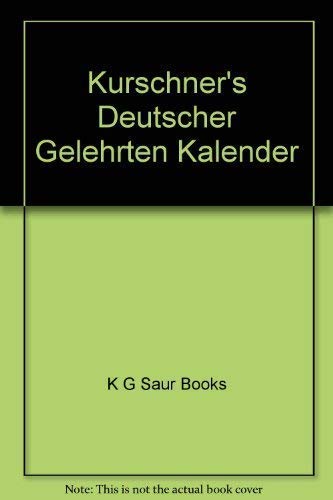 Kürschners Deutscher Gelehrten-Kalender 2001. Bio-bibliographisches Verzeichnis deutschsprachiger...