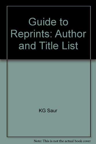Guide to Reprints 2003 Author Title List