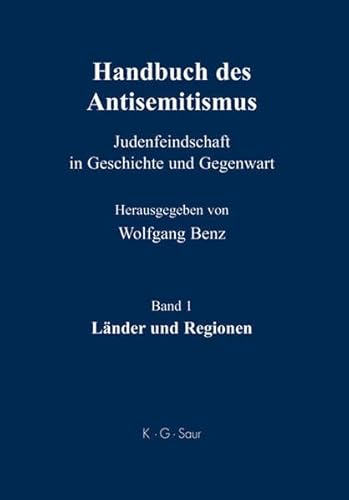 9783598240713: Handbuch des Antisemitismus, Bd.1 : Lnder und Regionen