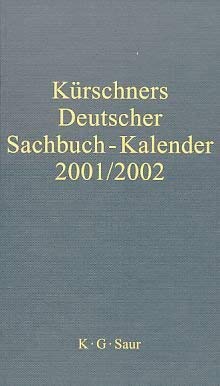 Kürschners Deutscher Sachbuch - Kalender 2001/2002. 1. Jahrgang. Red.: Andreas Klimt. - Gale Cengage Learning