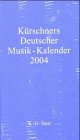 Kürschners Deutscher Musik-Kalender 2004 :