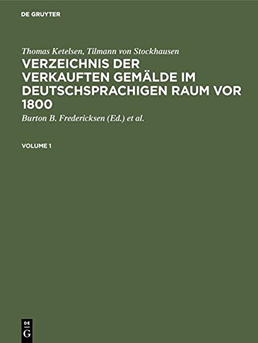9783598244902: Verzeichnis Der Verkauften Gemalde Im Deutschsprachigen Raum VOR 1800 / Index of Paintings Sold in German-Speaking Countries Before 1800