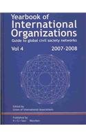 9783598245381: Yearbook of International Organizations 2007-2008: Guide to Global and Civil Society Networks: Bibliographic Volume, International Organization Bibliography and Resourses (4)