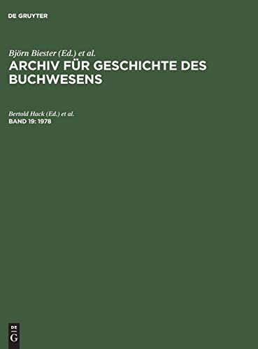 9783598248153: Archiv fr Geschichte des Buchwesens, Band 19, Archiv fr Geschichte des Buchwesens (1978)