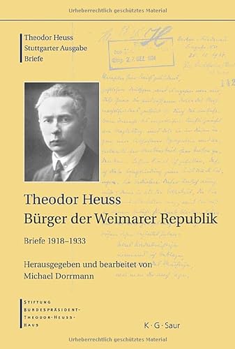 9783598251221: Theodor Heuss, Brger Der Weimarer Republik