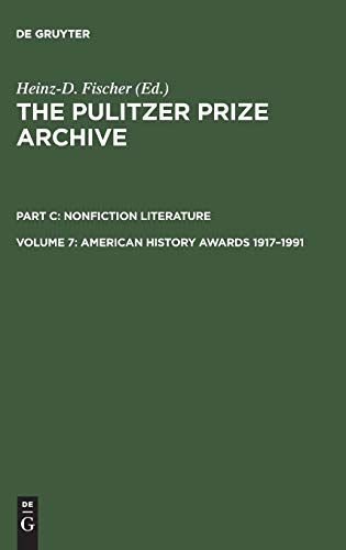 Stock image for American History Awards 1917-1991 (Pulitzer Prize Archive Part C) for sale by Discover Books