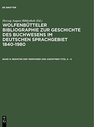 9783598303951: Register Der Verfasser Und Anonymen Titel a - K (German Edition)