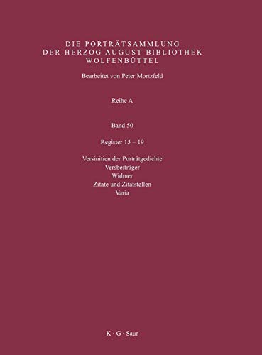 Register 15-19 (German Edition) (9783598317972) by Mortzfeld, Peter; Herzog August Bibliothek