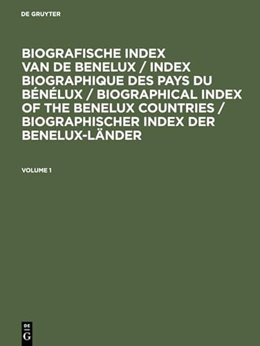 9783598326455: Biografische Index Van De Benelux / Index Biographique Des Pays Du Bnlux / Biographical Index of the Benelux Countries / Biographischer Index Der Benelux-lnder