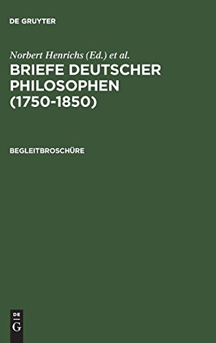 Beispielbild fr Briefe Deutscher Philosophen (1750 1850). Begleitbroschre zum Verkauf von Buchpark