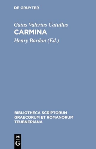 Beispielbild fr Carmina (Bibliotheca scriptorum Graecorum et Romanorum Teubneriana) (Latin Edition) zum Verkauf von Lucky's Textbooks