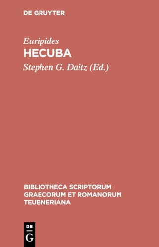 9783598713262: Hecuba (Bibliotheca scriptorum Graecorum et Romanorum Teubneriana)