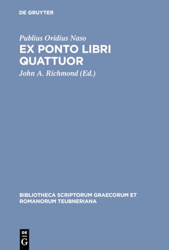 Ex Ponto Libri Quattuor - Ovid/ Richmond, J. A.