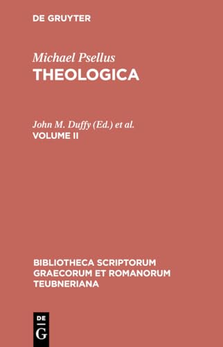 9783598716645: Theologica. Volume II: 1664 (Bibliotheca scriptorum Graecorum et Romanorum Teubneriana)