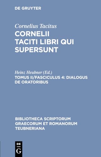 9783598718403: Libri Qui Supersunt: Dialogus De Oratoribus