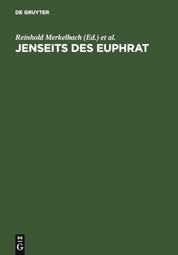 9783598730252: Jenseits des Euphrat: Griechische Inschriften. Ein epigraphisches Lesebuch