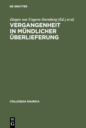 9783598774119: Vergangenheit in mndlicher berlieferung: 1 (Colloquia Raurica)