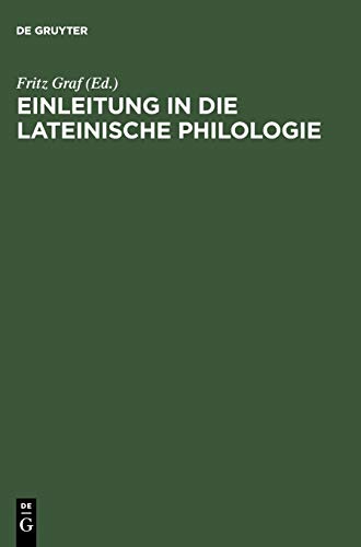9783598774348: Einleitung in Die Lateinische Philologie