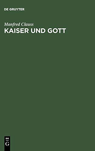 9783598774447: Kaiser Und Gott: Herrscherkult Im Römischen Reich