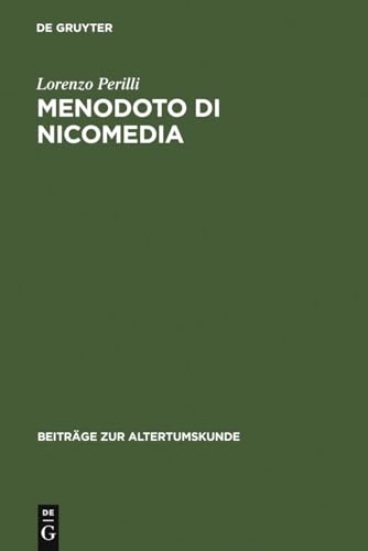 9783598778186: Menodoto di Nicomedia: Contributo a una storia galeniana della medicina empirica: 206 (Beitrge Zur Altertumskunde)
