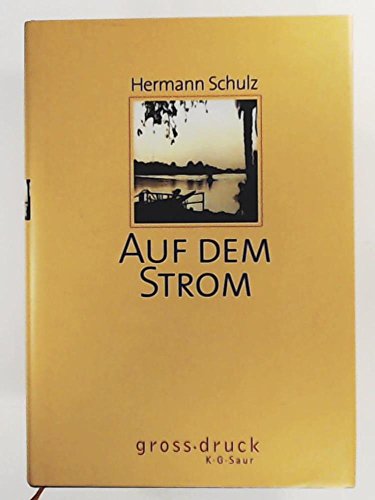 Auf dem Strom - Schulz, Hermann