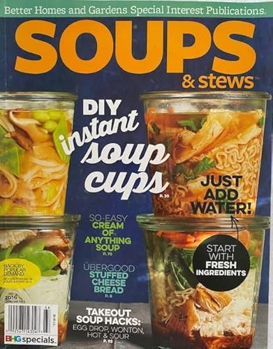 Stock image for Better Homes and Gardens Soups and Stews 2016 for sale by JR Books