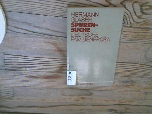 Beispielbild fr Spurensuche. DeutscheFamilienprosa. zum Verkauf von Antiquariat Bader Tbingen