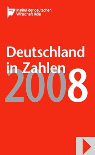 Stock image for Deutschland in Zahlen 2008 for sale by medimops