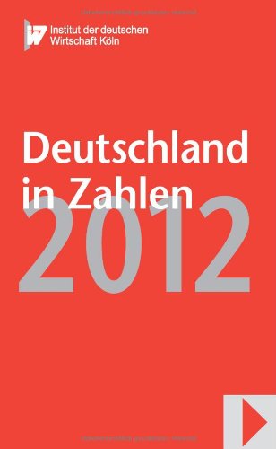 Beispielbild fr Deutschland in Zahlen 2012 zum Verkauf von Buchpark